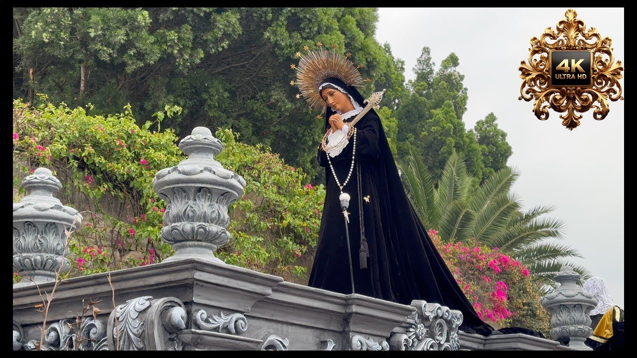 La Mater Dolorosa - Procesión de la Santísima Virgen de Soledad - Sábado de Gloria
