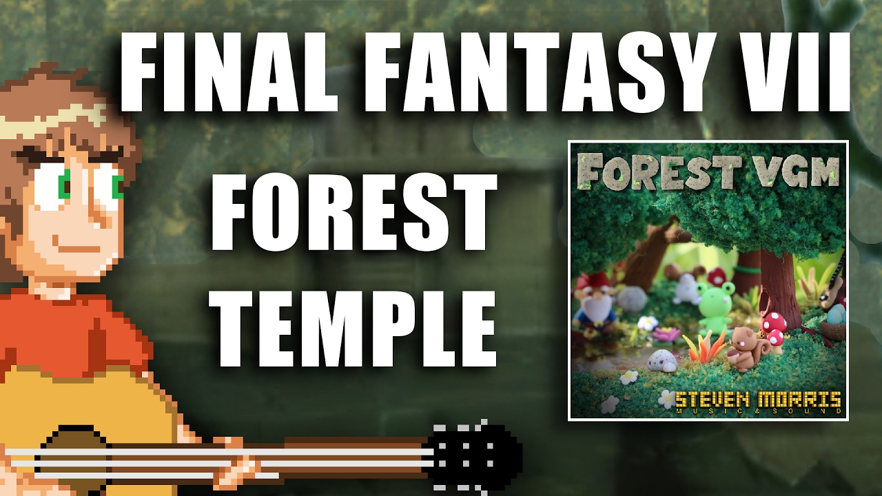 Final Fantasy VII : Forest Temple Acoustic Cover by Steven Morris
