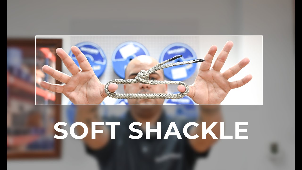 SOFT SHACKLE TUTORIAL