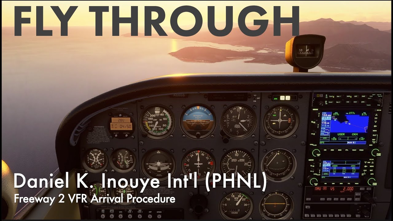 Honolulu (PHNL) Freeway Arrival Procedure FLY THROUGH
