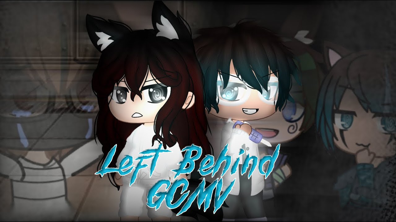 Left Behind GCMV | Darkside Oc’s Past | Flash Warning | Read Desc