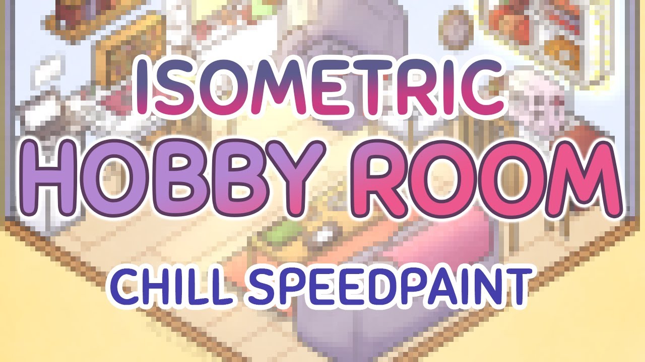 DRAW WITH ME - Chill Isometric Hobby Room Speedpaint