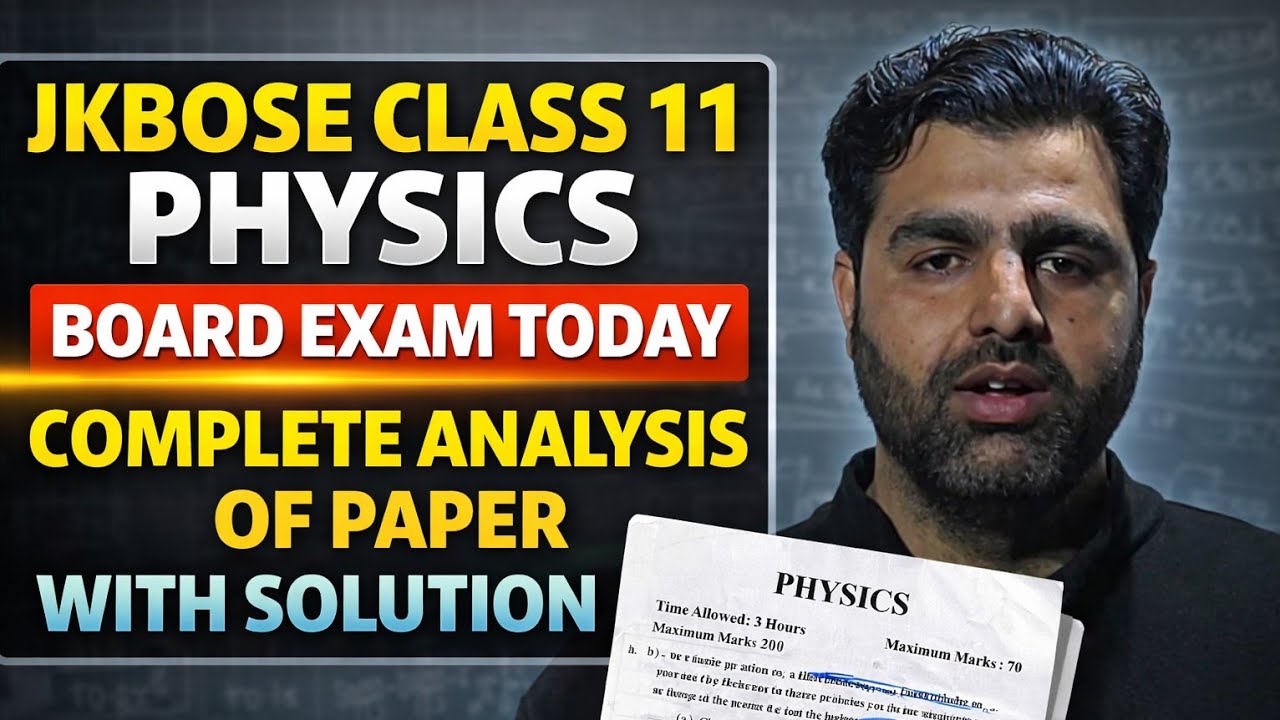 JKBOSE CLASS 11 PHYSICS PAPER SOLUTION 2026