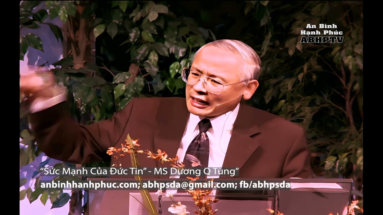 ABHP - SỨC MẠNH ĐỨC TIN - AN B&Igrave;NH HẠNH PH&Uacute;C - MỤC SƯ DƯƠNG QUỐC T&Ugrave;NG