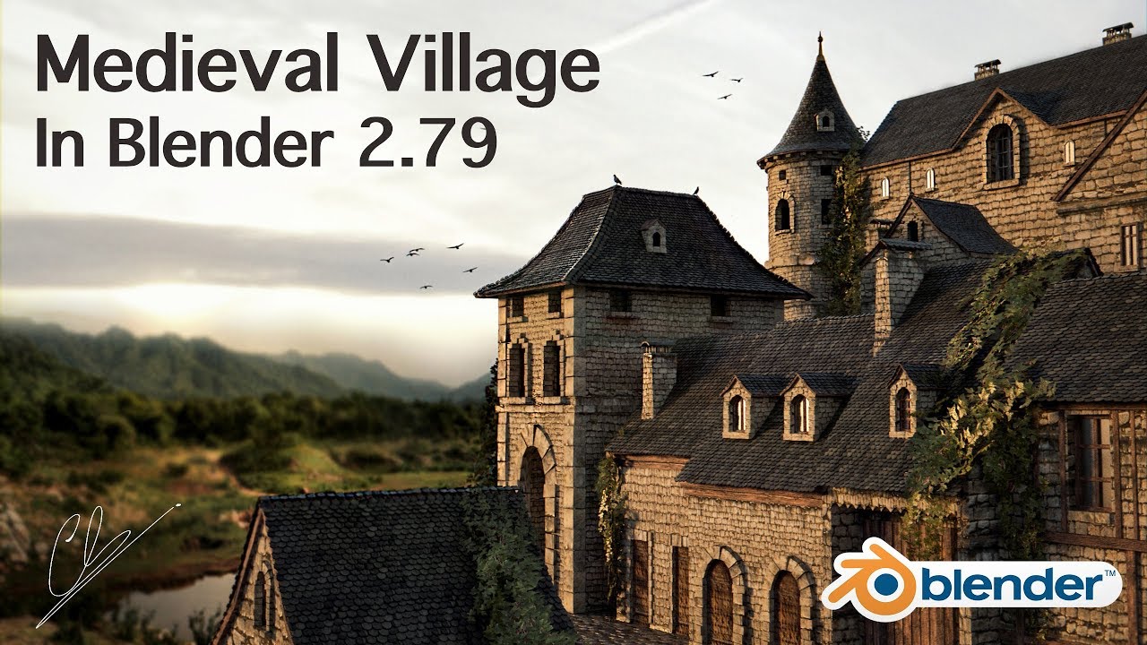 Creation of a Medieval Village in Blender 2.79