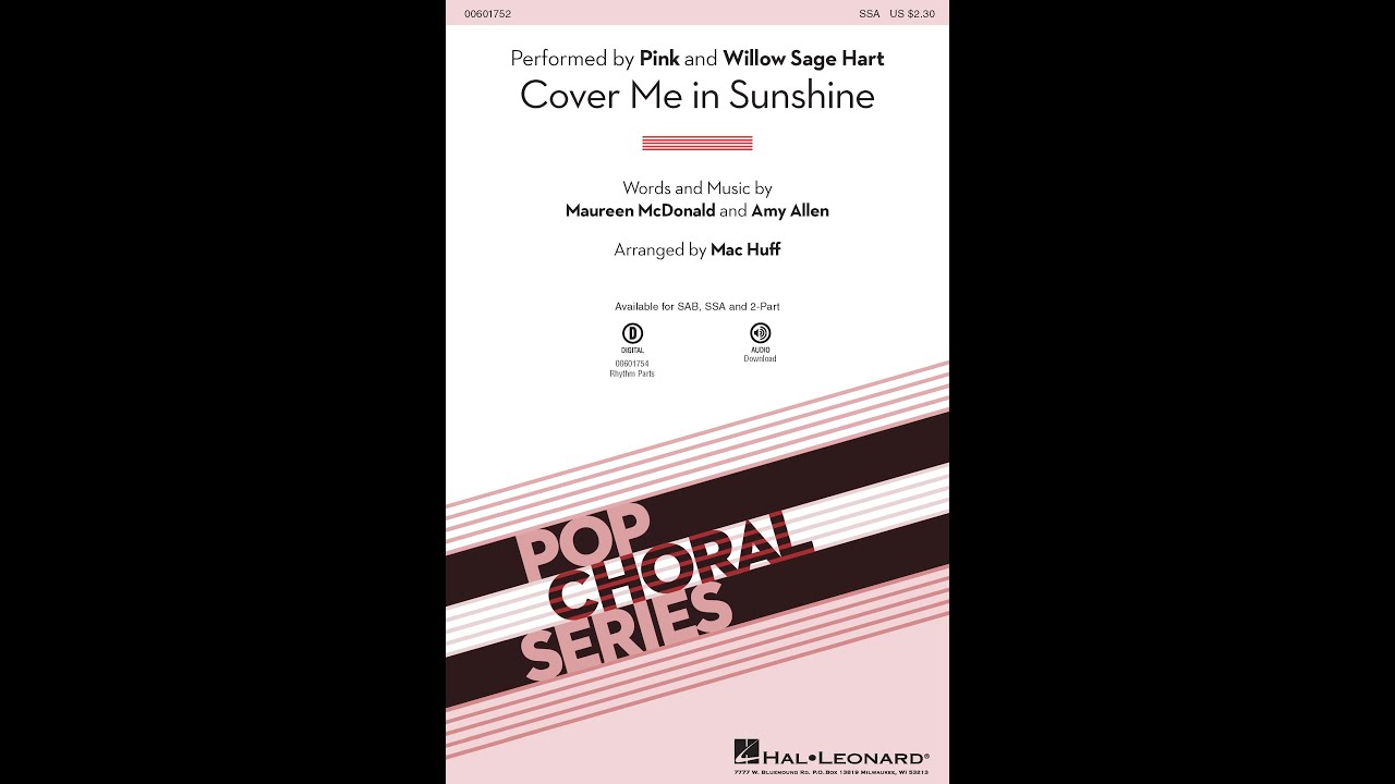 Cover Me in Sunshine (SSA Choir) - Arranged by Mac Huff