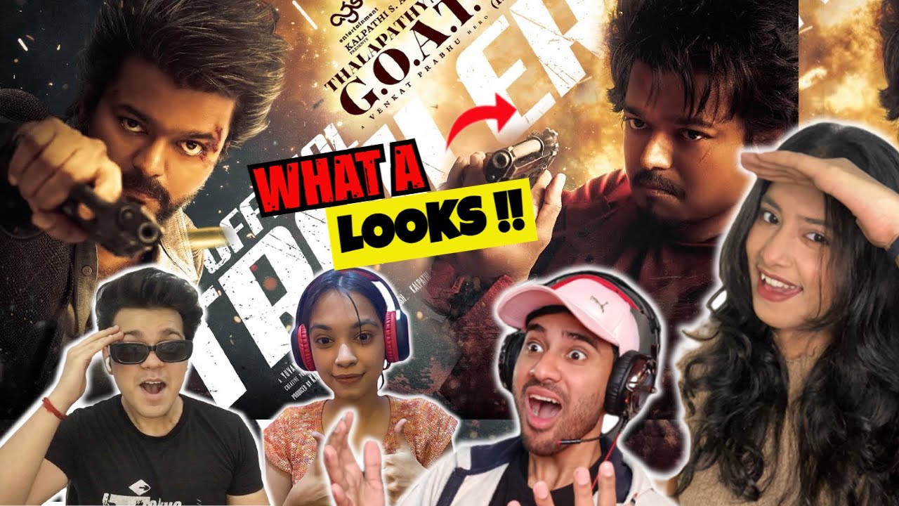 The GOAT Trailer REACTION | Thalapathy Vijay | Venkat Prabhu | Yuvan Shankar Raja