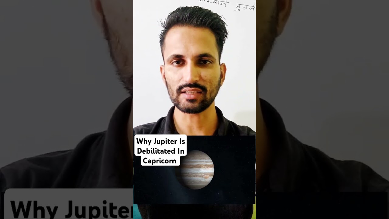 Why Jupiter Is Debilitated In Capricorn? 