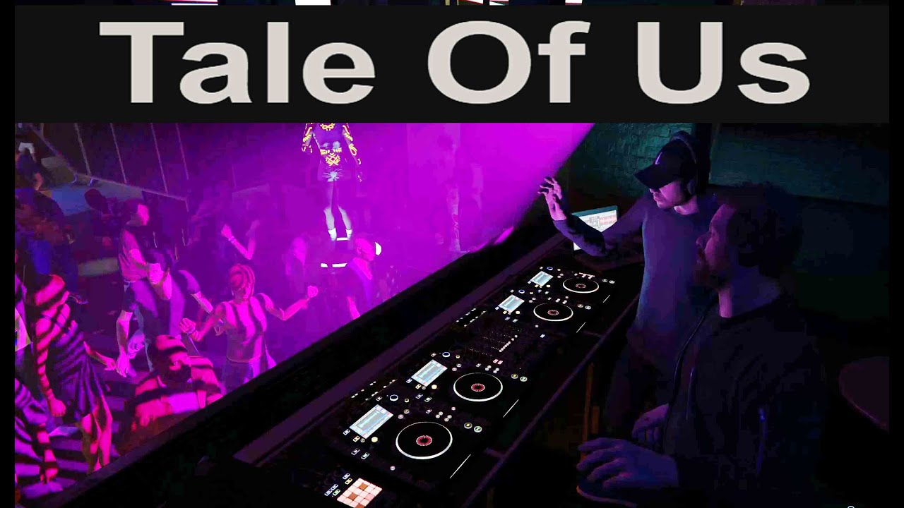 TALE OF US Full Liveset - One Hour NonStop - Recorded in my nightclub - GTA 5 Online 2019