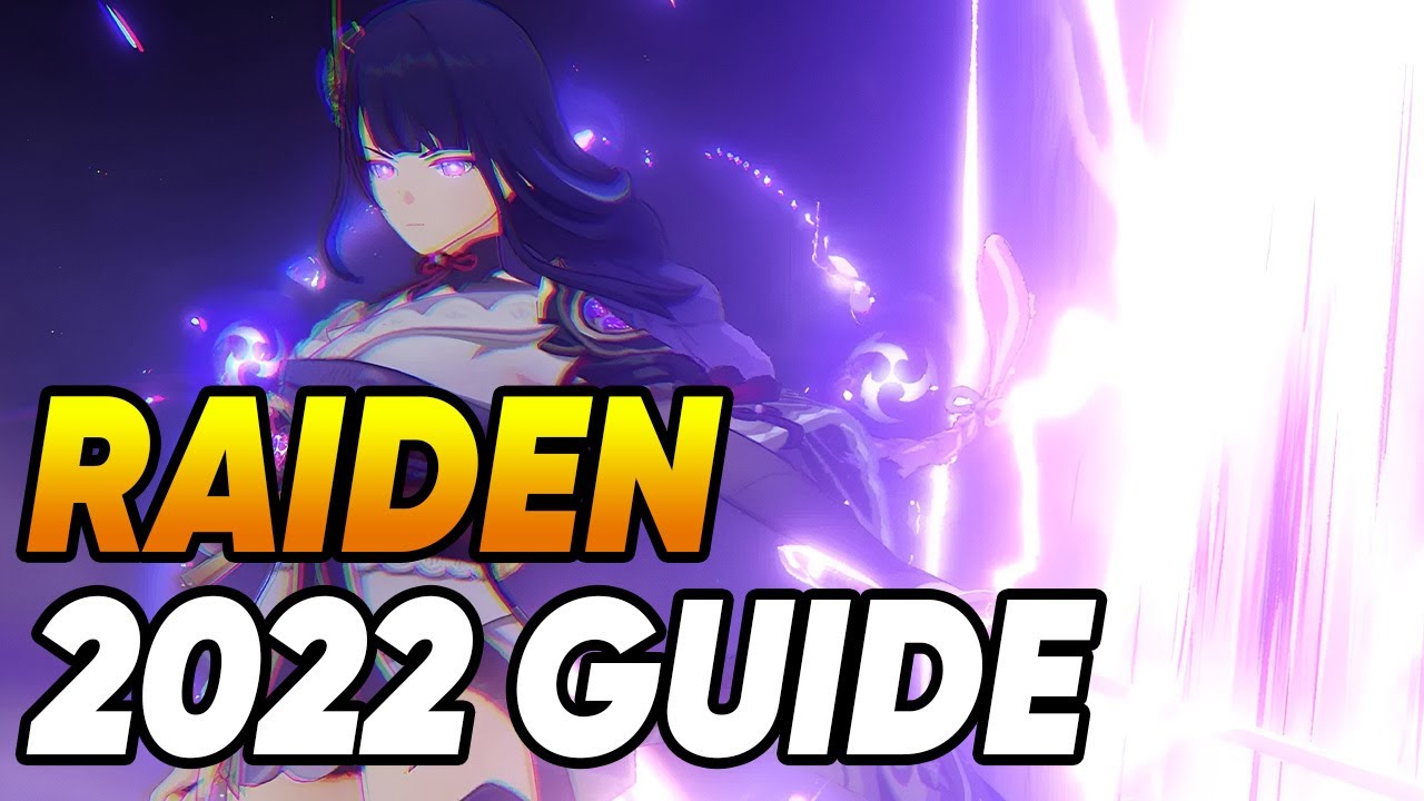 UPDATED RAIDEN SHOGUN 2022 GUIDE | Tipps, Best Builds, Waffen, Artefakte & Teams