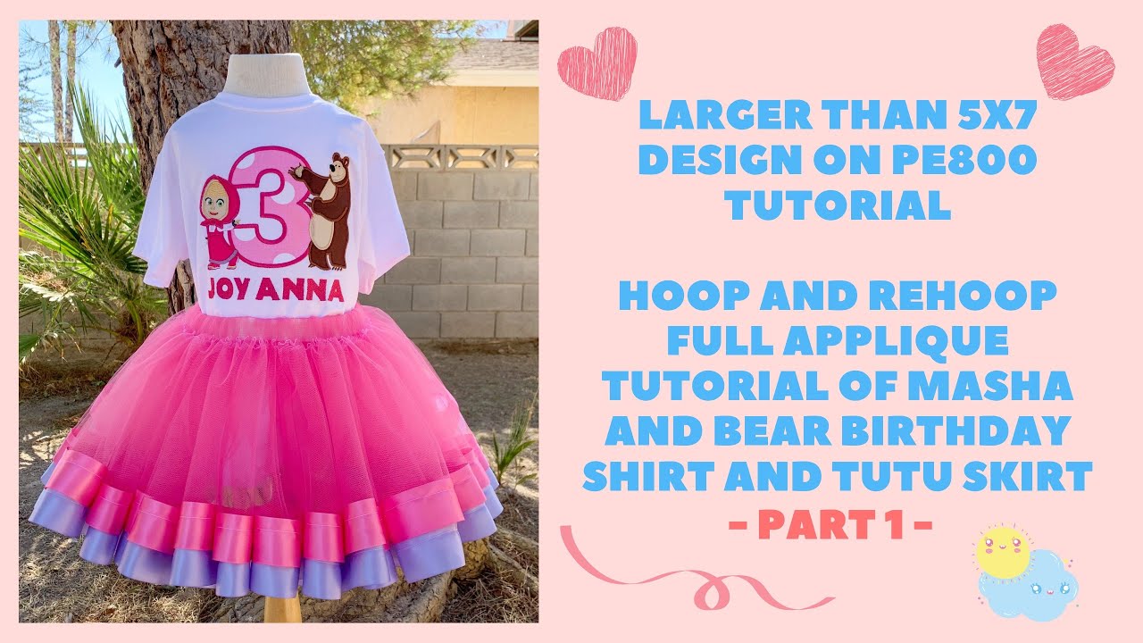 How to embroider larger than 5x7 design on PE800 | Hoop Rehoop Full Masha and Bear Applique Part 1/2