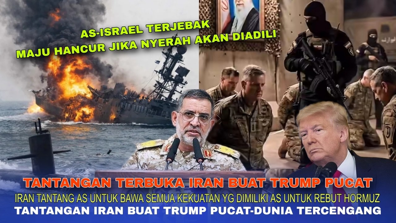 GUNCANG DUNIA! IRAN TANTANG AS UNTUK BAWA SELURUH KEKUATANNYA LALU PERANG TERBUKA DI SELAT HORMUZ