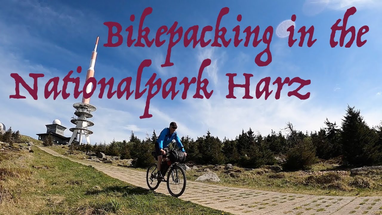 Bikepacking the Nationalpark Harz