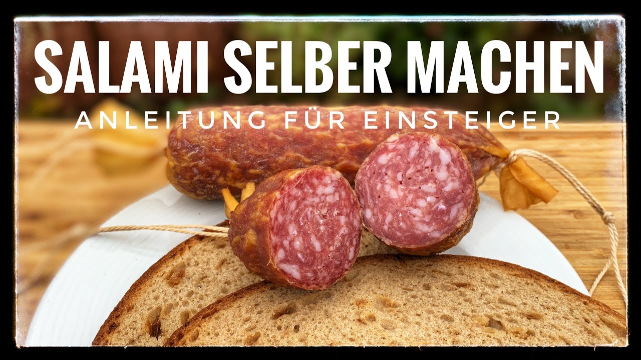 Salami selber machen / Anleitung für Einsteiger    I The BBQ Bear I