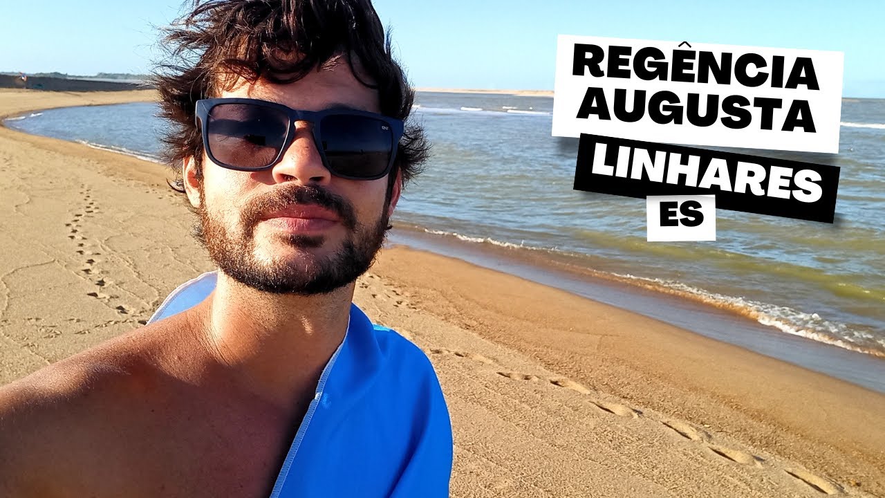 Regência Augusta, Linhares, ES | Andarilho Capixaba #89