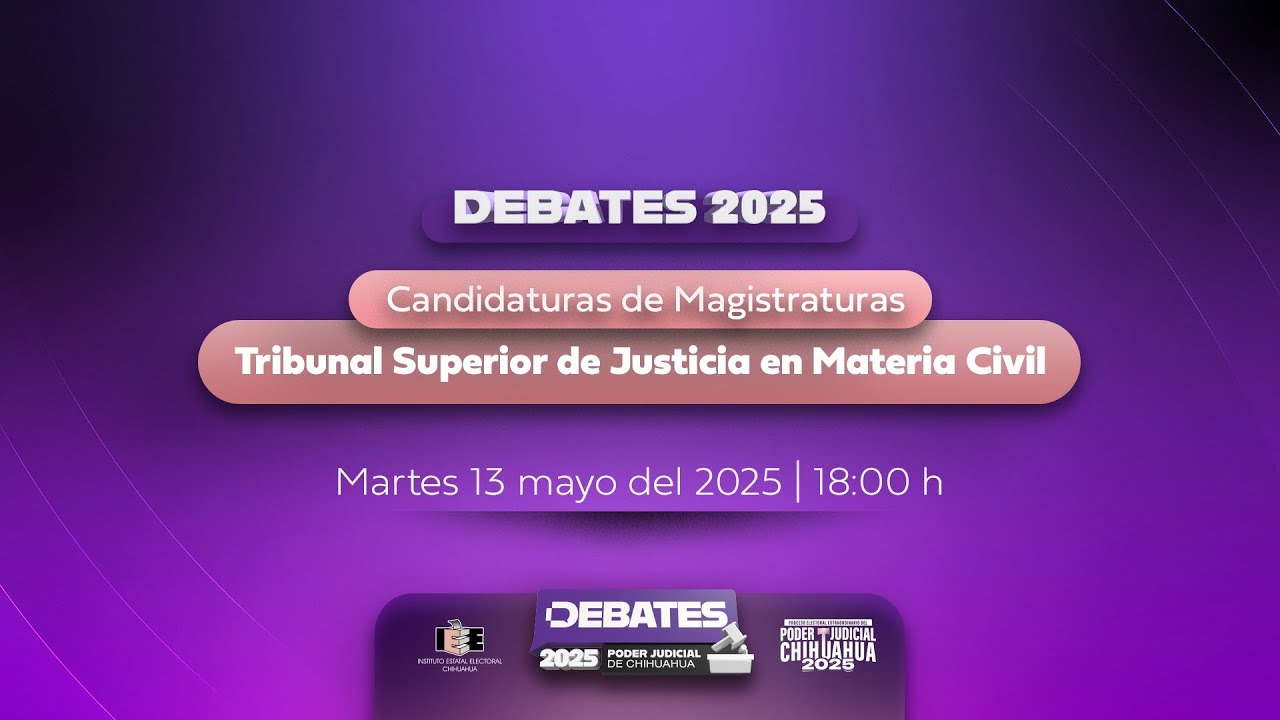 Debates 2025 —  Tribunal Superior de Justicia en Materia Civil