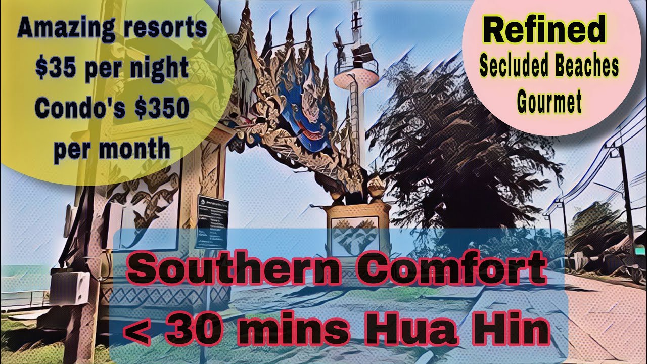 Southern Comfort — первоклассные южные пляжи менее чем в 30 минутах езды от Хуахина