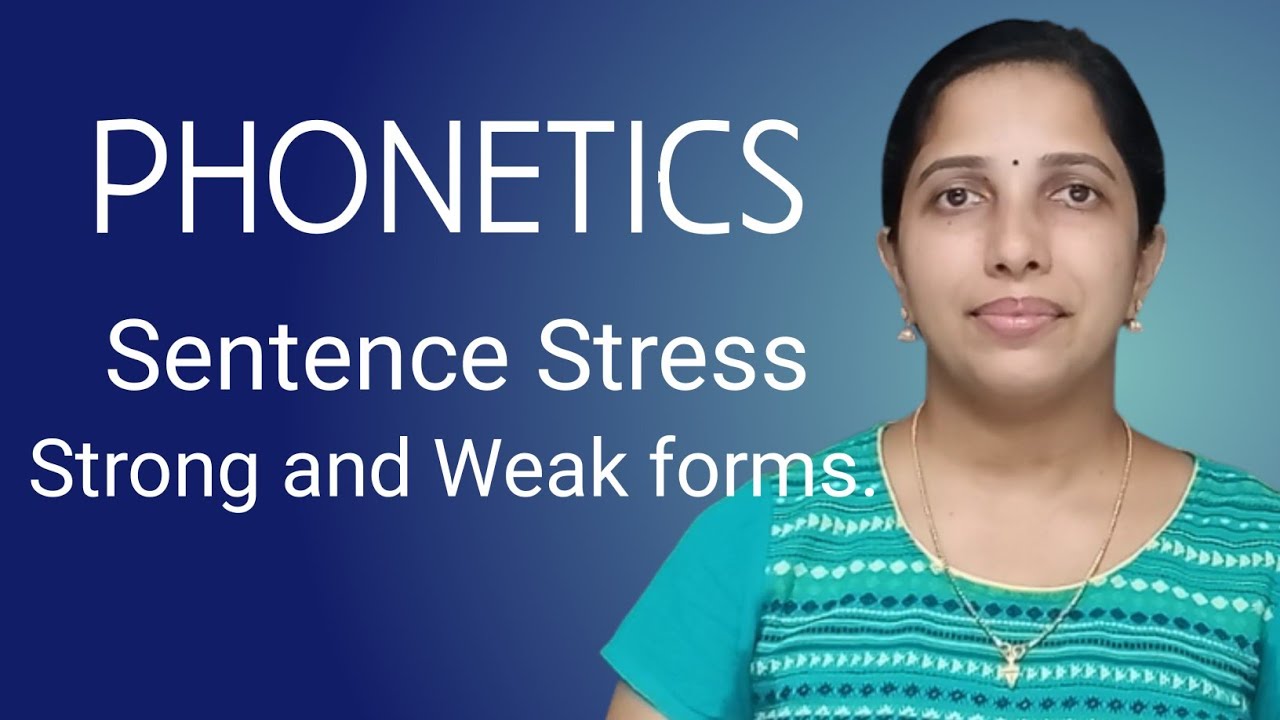 Phonetics | Session 17 | Sentence Stress in connected speech # AMBILY'S PHONETRICKS