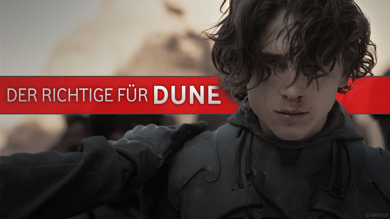 DUNE steht und fällt mit Timothée Chalamet