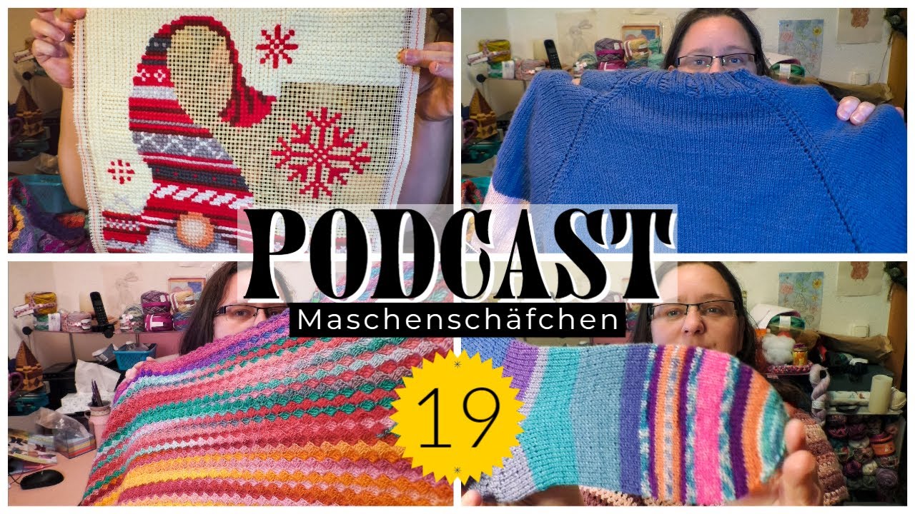 Was ist aktuell alles auf der Nadel?  / #Podcast 19  / Maschenschäfchen