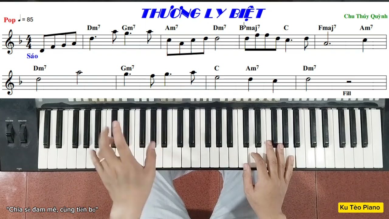 Hướng dẫn đệm hát | THƯƠNG LY BIỆT | CHU THÚY QUỲNH | Ku Tèo Piano.