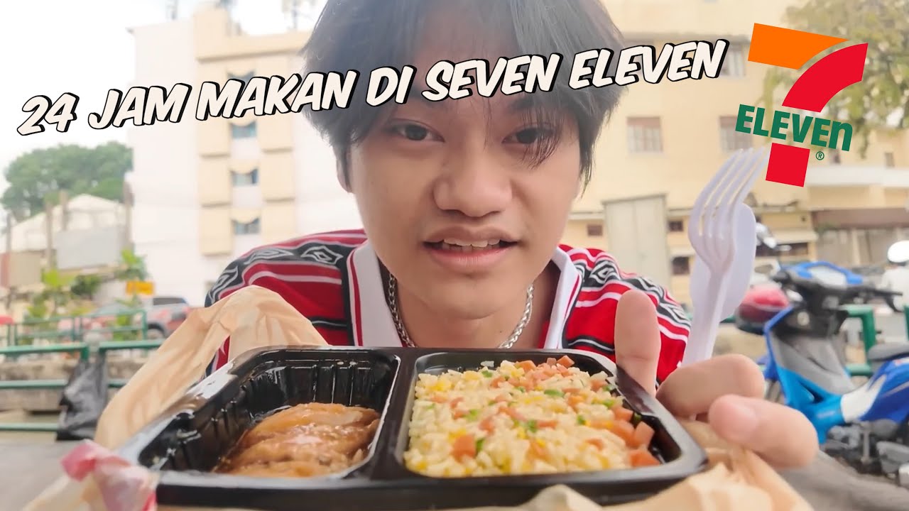 AKU 24 JAM CUMAN BOLEH MAKAN DI SEVEN ELEVEN!