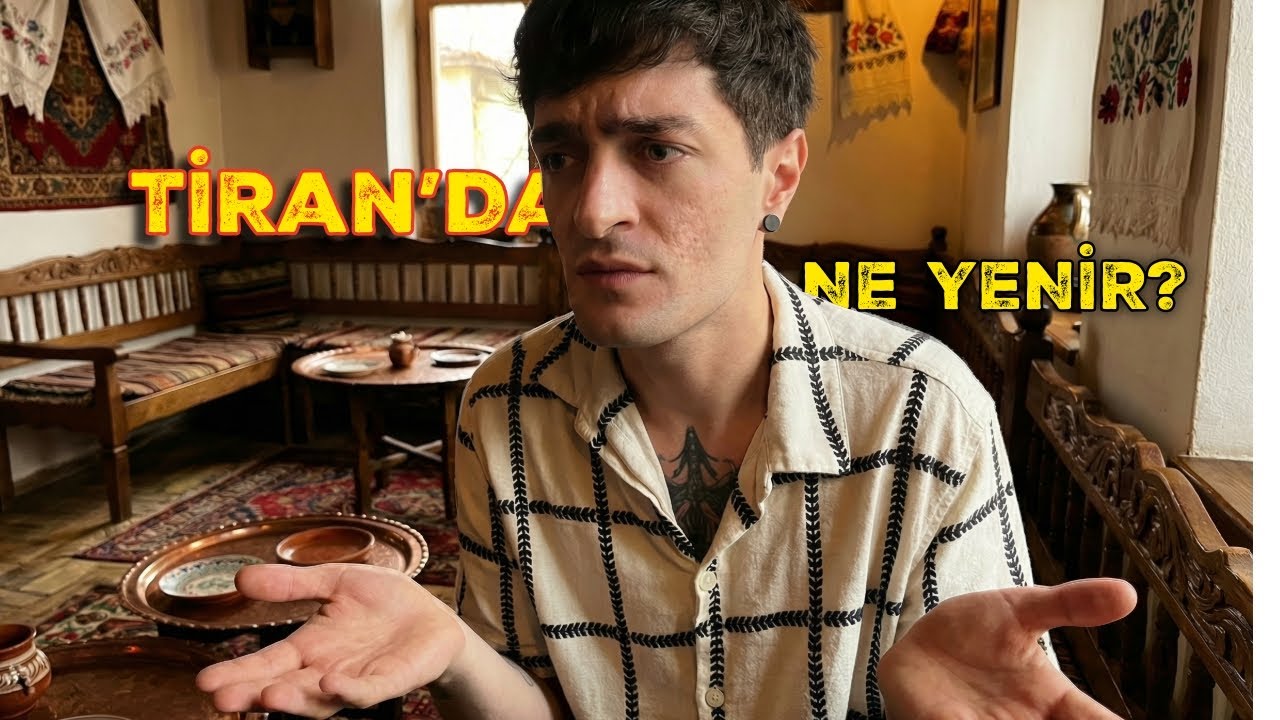 Tiran Yöresel Lezzetleri! Hayal Kırıklığı mı?