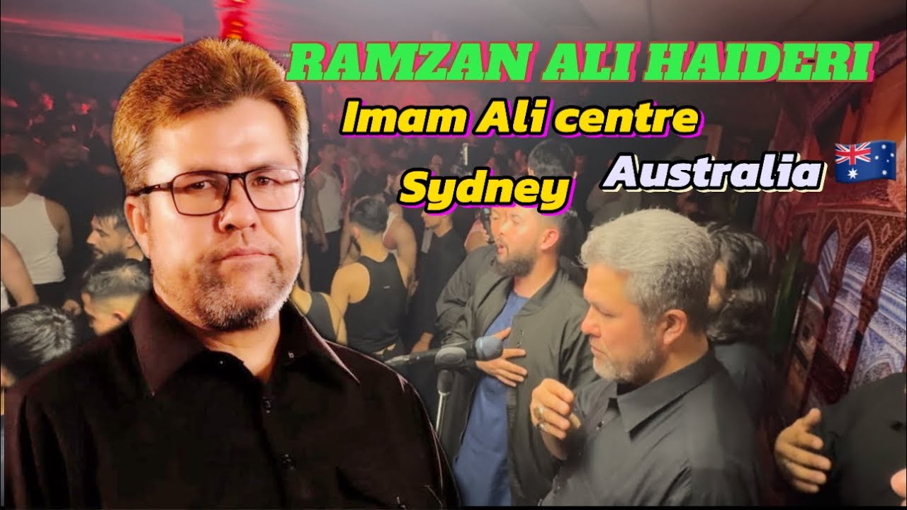 RAMZAN ALI HAIDERI Imam Ali Centre  Sunday 28 and 29 June 2025