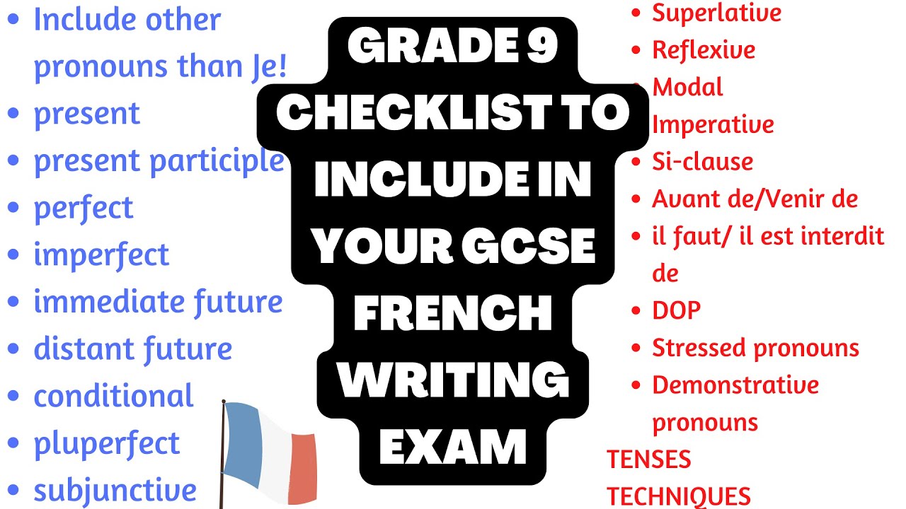 Grade 9 checklist to include in your GCSE French Writing exam