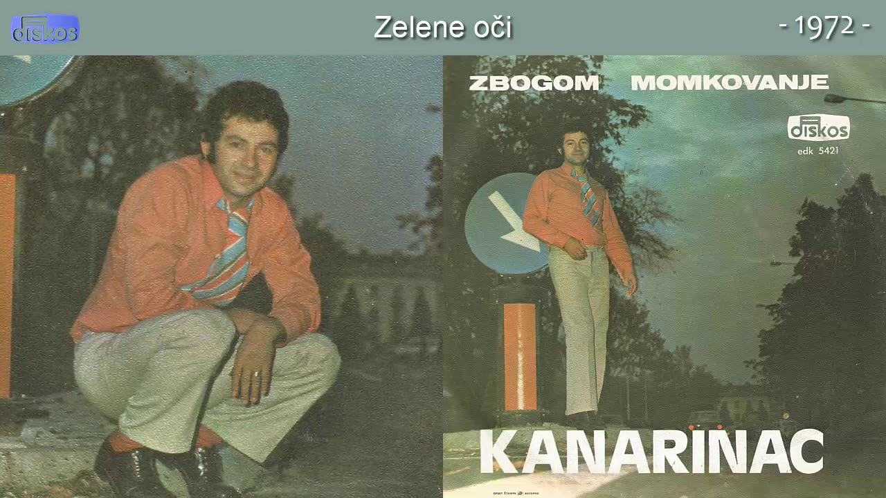 Dragoslav Mihajlovic Kanarinac - Zelene oci - (Audio 1972)