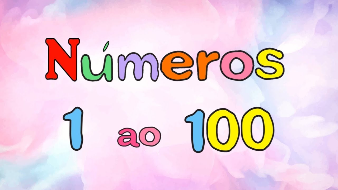 N&uacute;meros do 1 ao 100