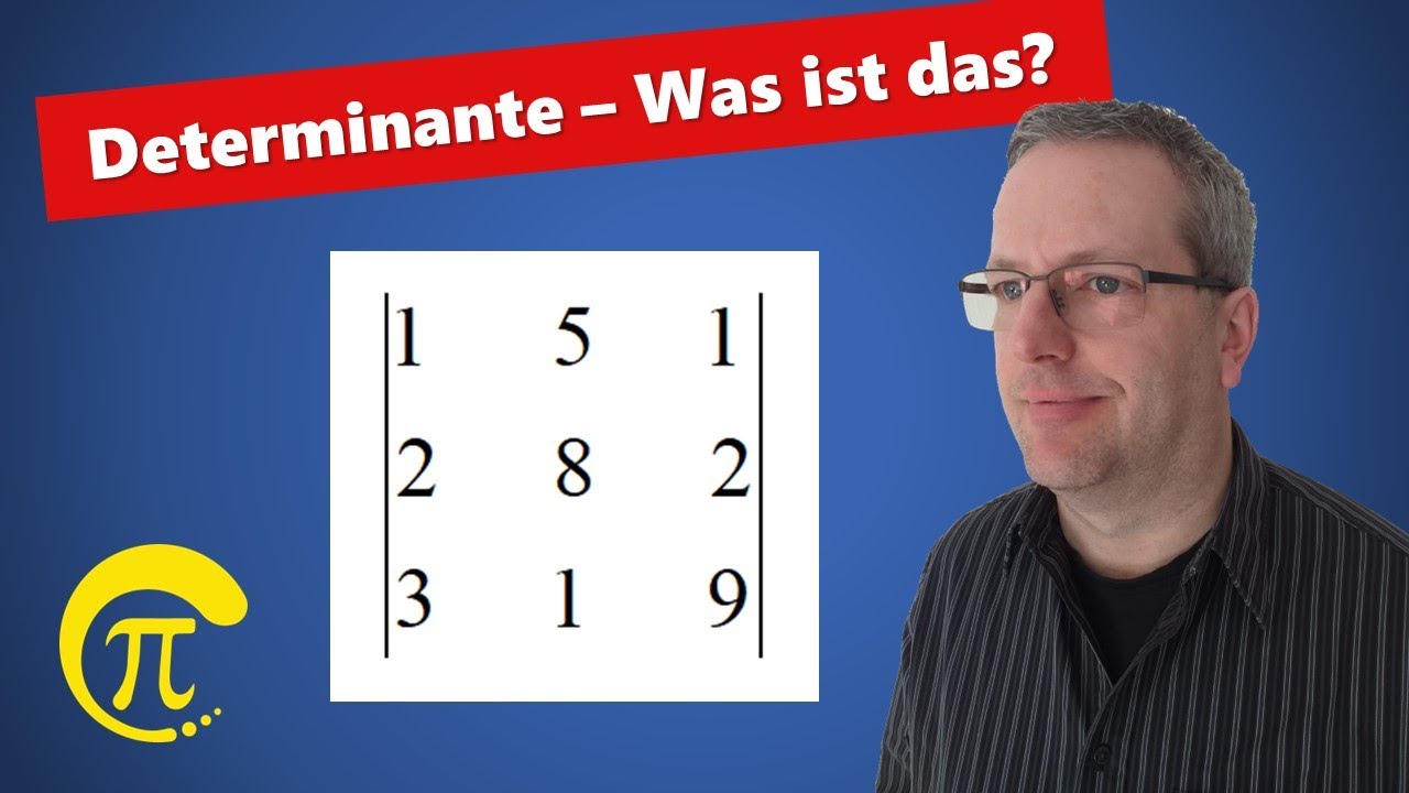 Was ist eine Determinante?