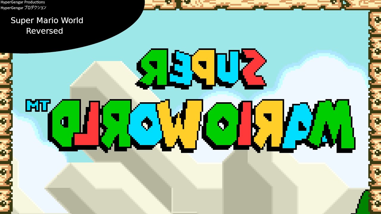 Super Mario World Reversed