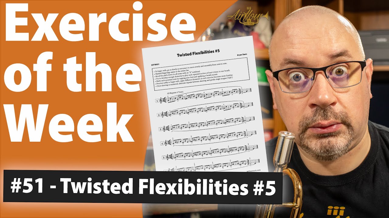 Twisted Flexibilities #5 for Trumpet | Exercise of the Week #51