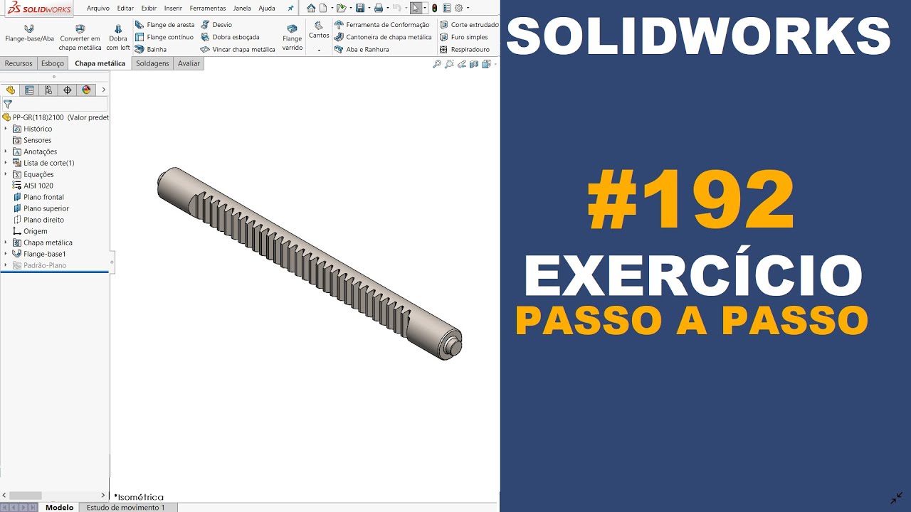 SOLIDWORKS | EXERCÍCIO 192 - CREMALHEIRA USINADA Ø62x750mm #solidworks