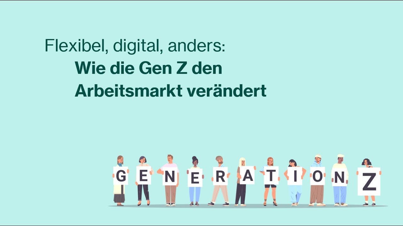 Flexibel, digital, anders: Wie die GenZ den Arbeitsmarkt verändert