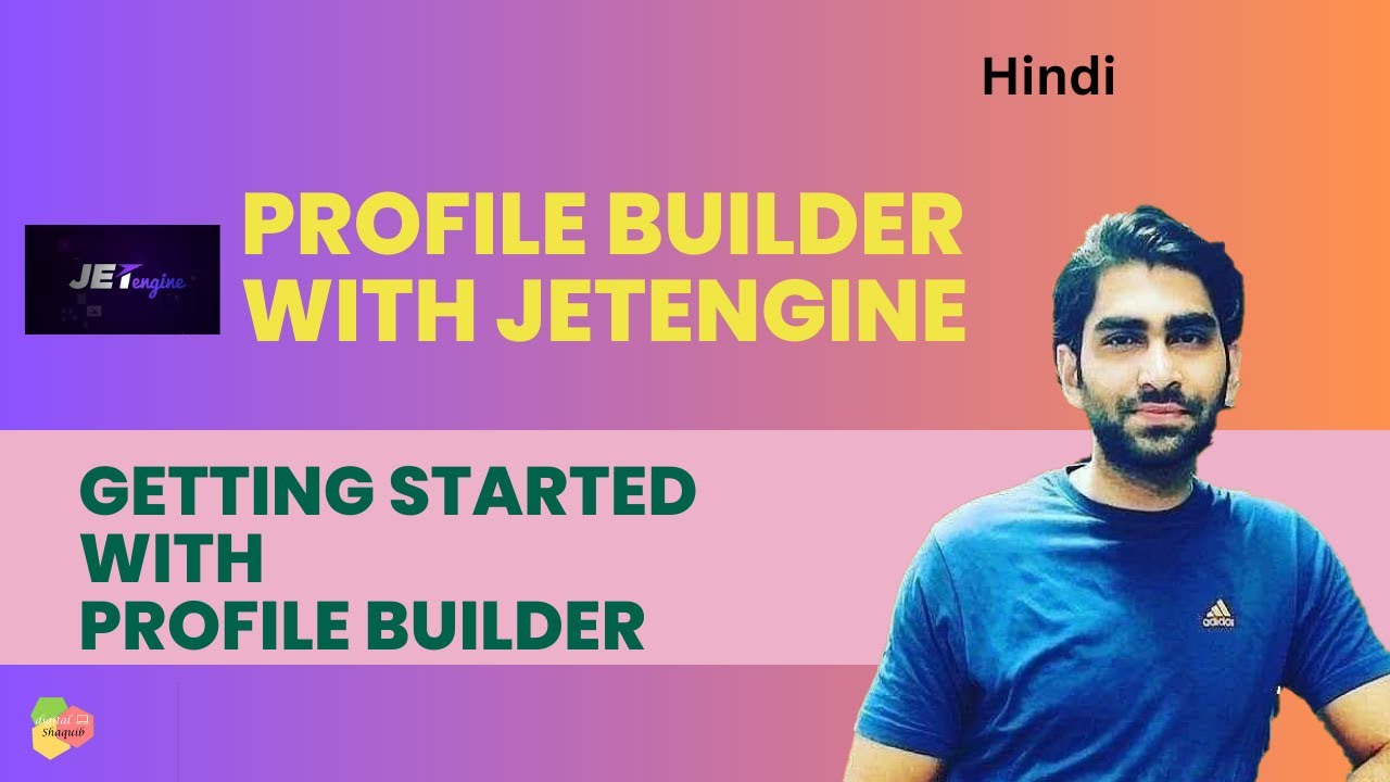 Getting Started with Crocoblock Profile Builder - JetEngine Tutorial - Hindi