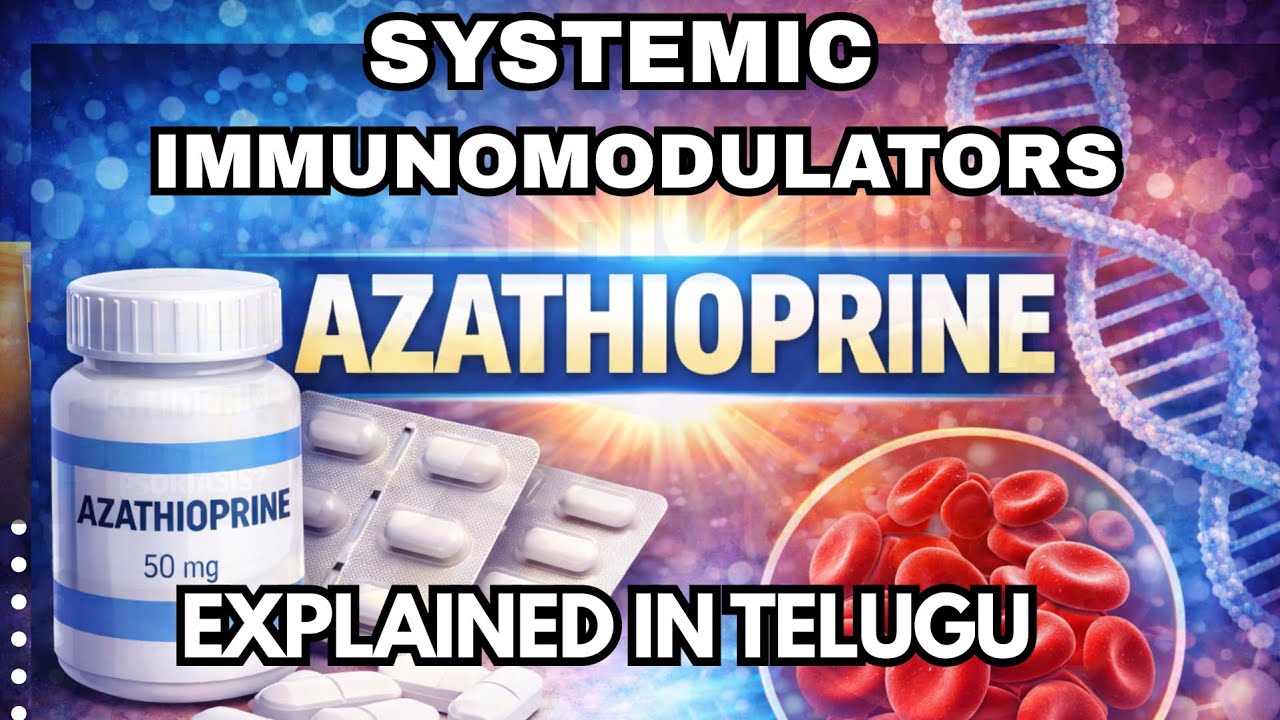 Azathioprine Simplified – From Prodrug to Immunosuppression in TELUGU