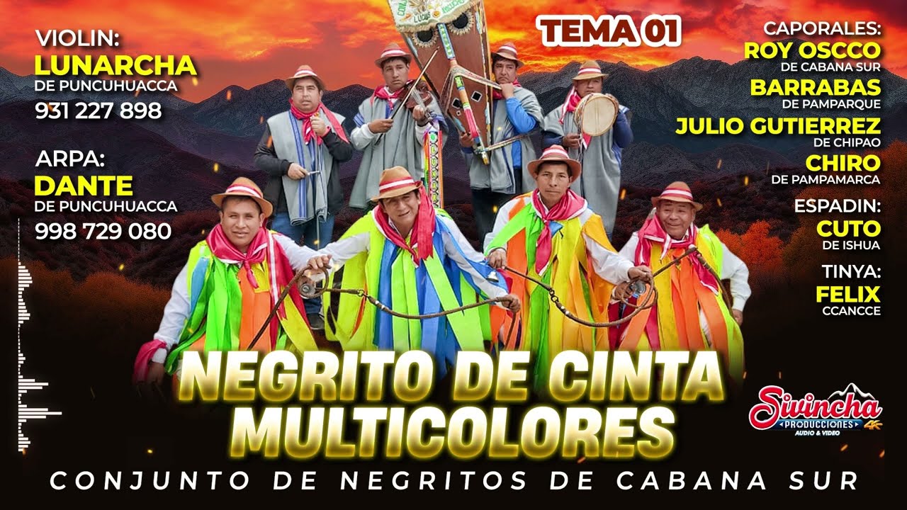 NEGRITO DE CINTA MULTICOLORES CON LUNARCHA Y DANTE DE PUNCUHUACCA / 2023