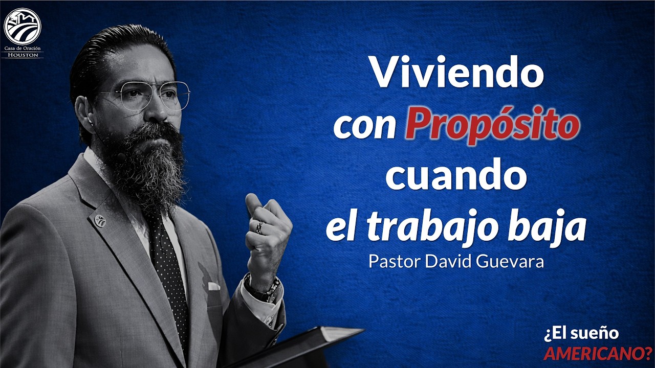 06 | David Guevara | Viviendo con propósito cuando el trabajo baja | 03/08/26