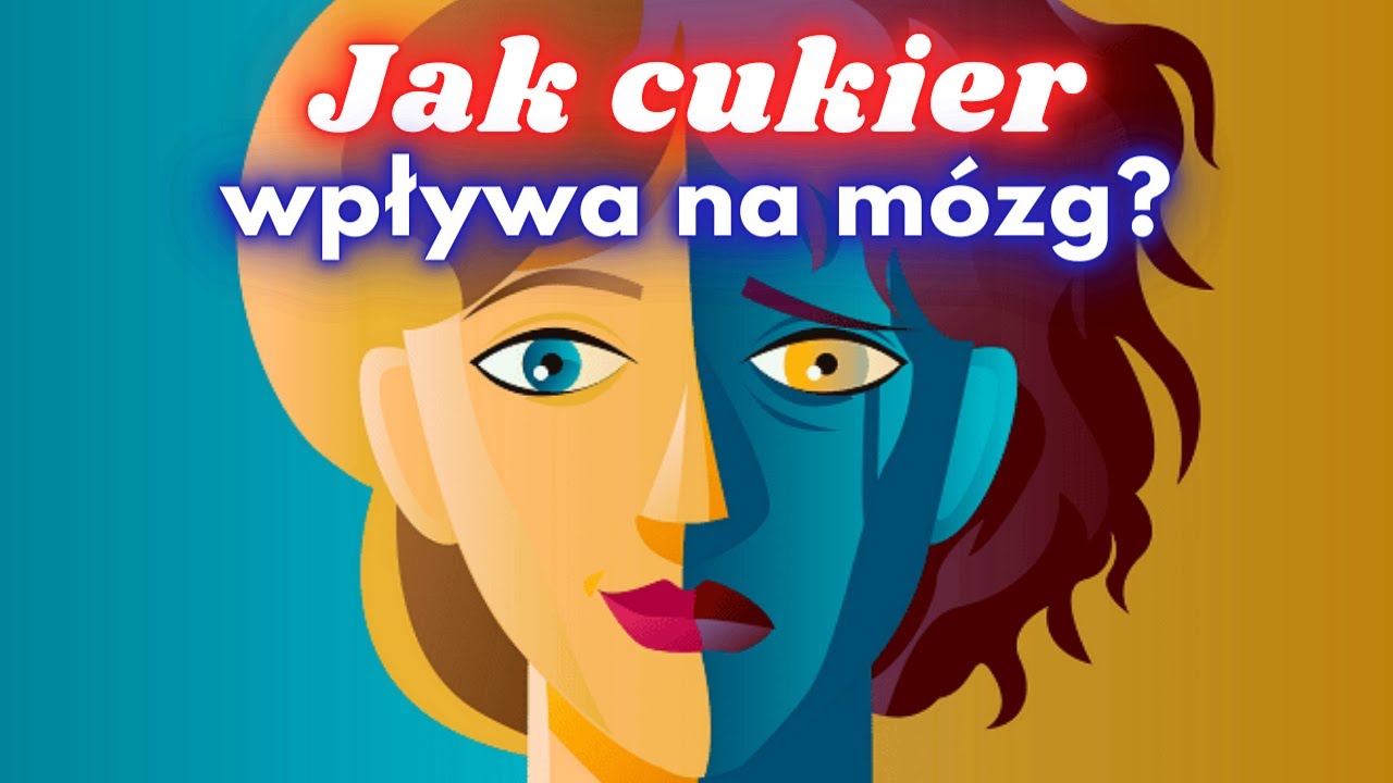 10 skutk&oacute;w CUKRU dla m&oacute;zgu