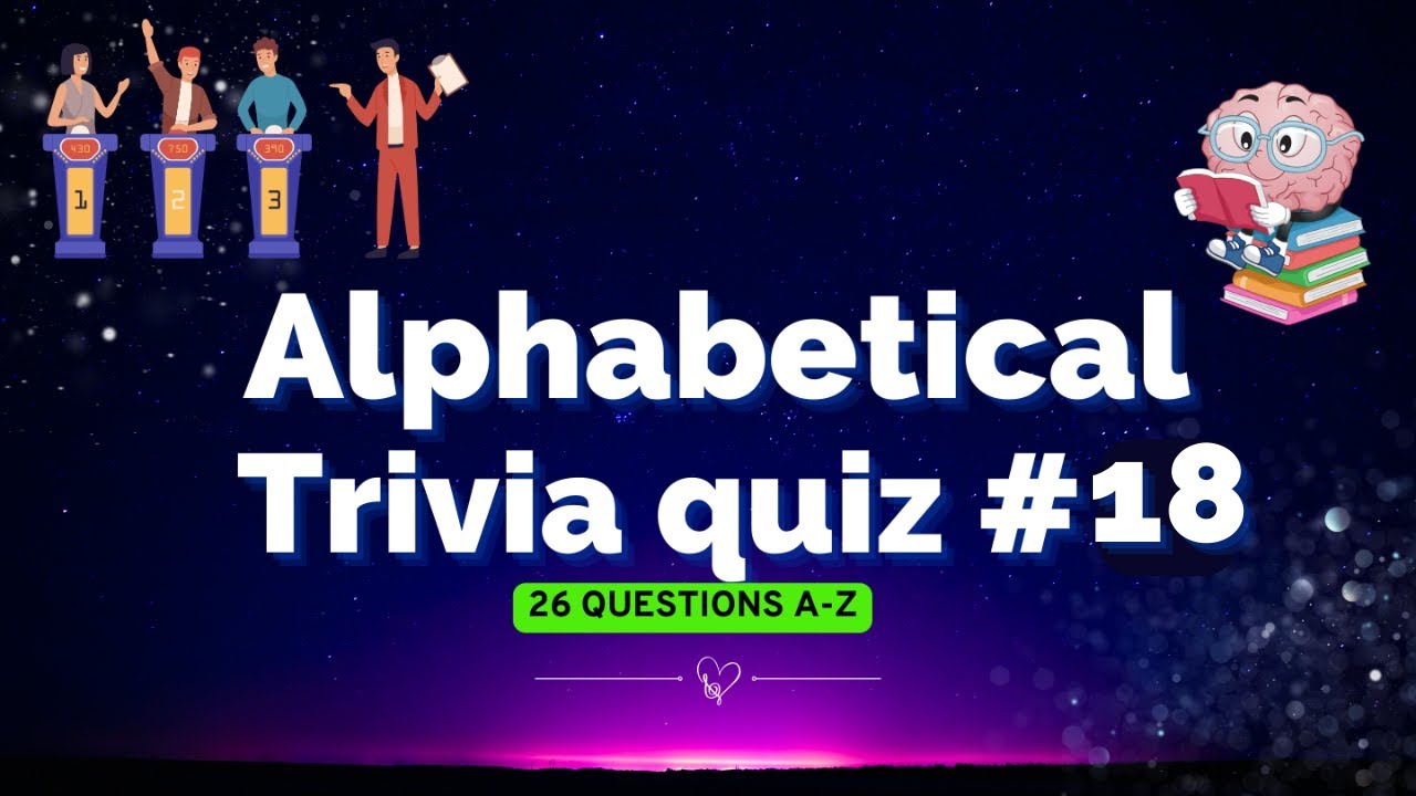 A to Z Alphabetical trivia Pub Quiz