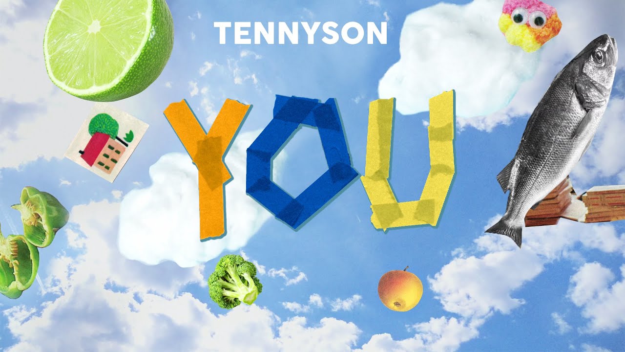 Tennyson - You (Official Video)