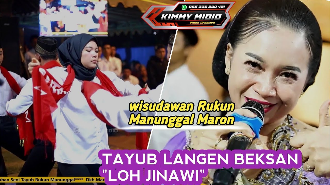 TAYUB LOH JINAWI WISUDAWAN RUKUN MANUNGGAL MARON SELUR