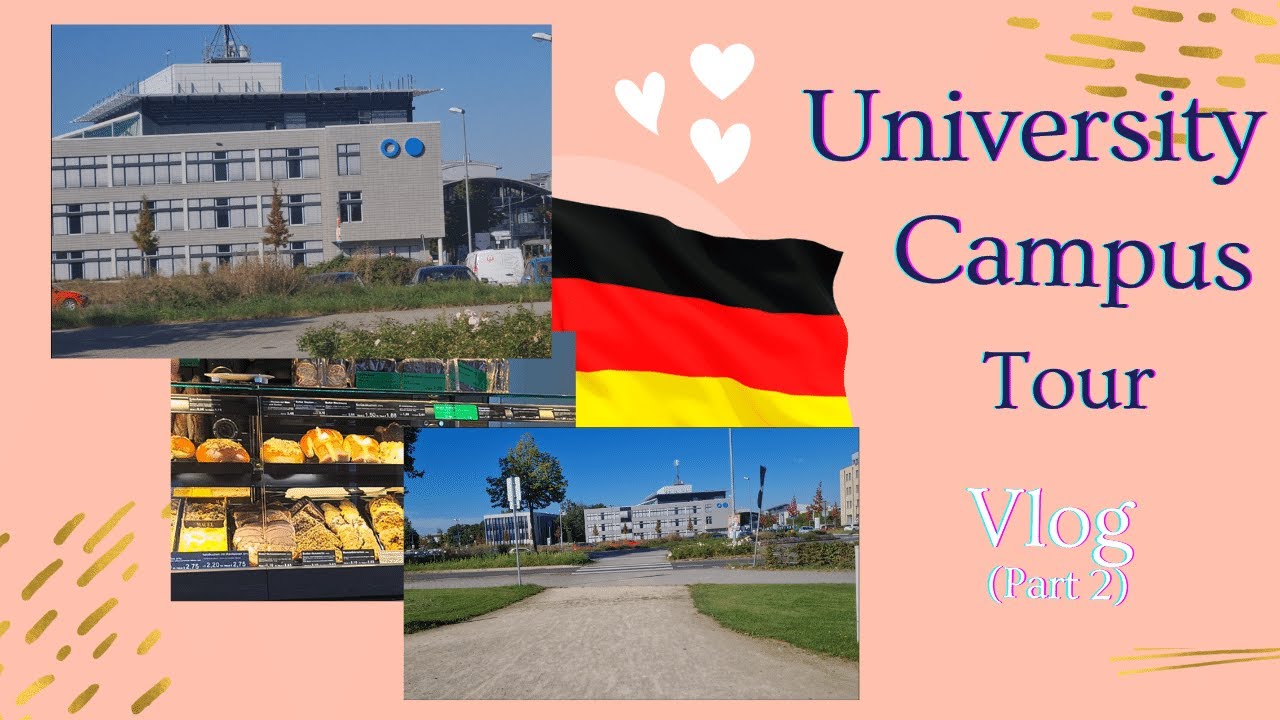 My University Campus Tour in Germany part 2/Vlog
