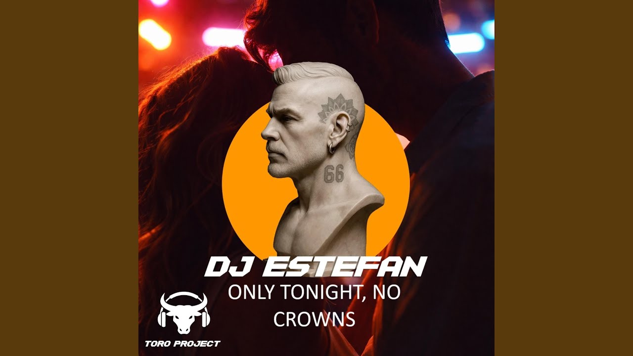 Only Tonight, No Crowns
