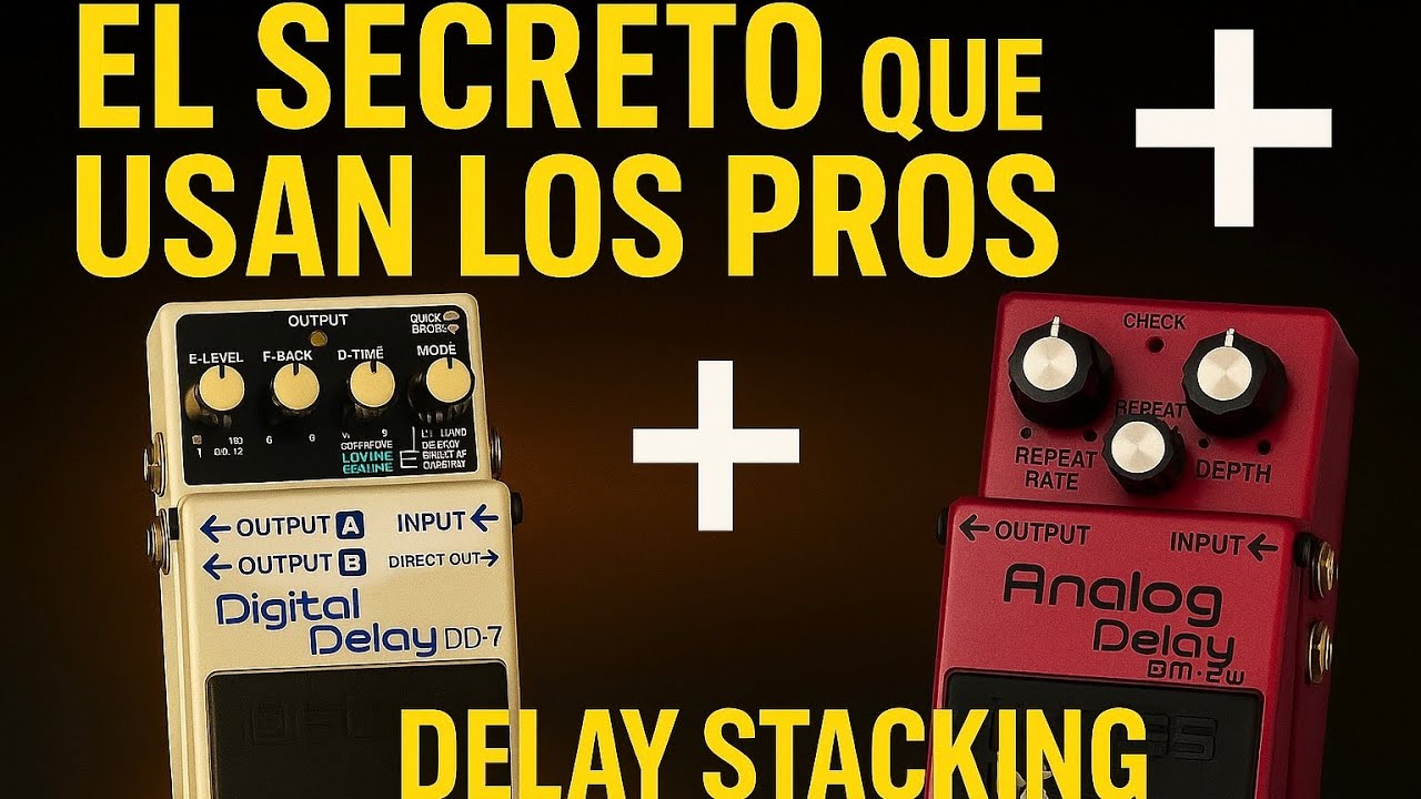 🔥Delay Stacking : Cómo las leyendas de la 🎸 crean su sonido épico.