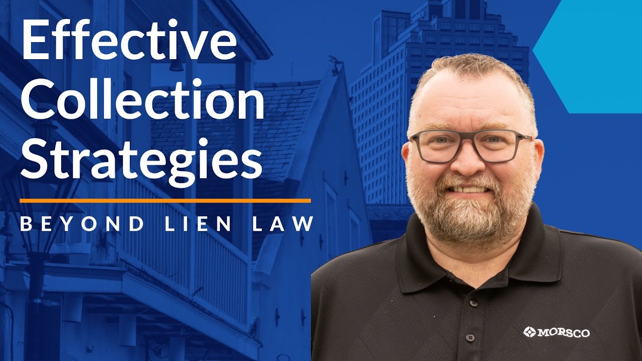 Collection Strategies Beyond Lien Law