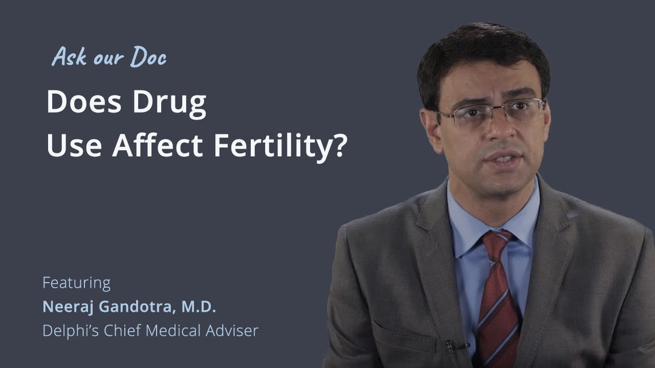 Does Drug Use Affect Fertility? | Ask Our Doc