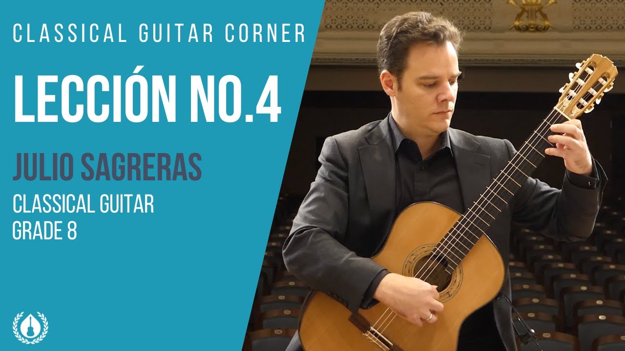 Lección No.4 by Julio Sagreras Sagreras - Grade 8 Repertoire for Classical Guitar